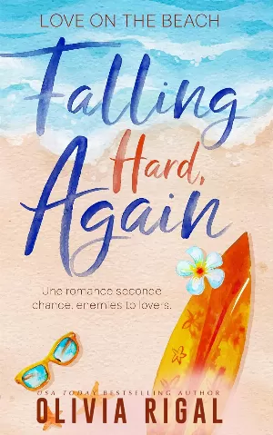 Olivia Rigal – Love on the beach, Tome 1 : Falling Hard, Again
